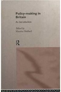 Policy-Making in Britain