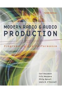 Modern Radio and Audio Production: Programming and Performance