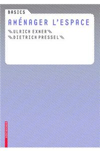 Basics Amenager L'Espace