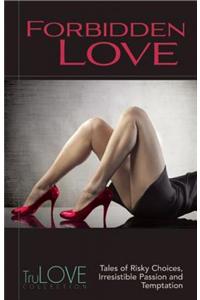 Forbidden Love: Trulove Collection