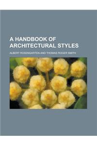 A Handbook of Architectural Styles