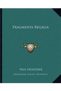 Fragmenta Regalia