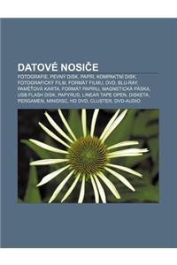 Datove Nosi E: Fotografie, Pevny Disk, Papir, Kompaktni Disk, Fotograficky Film, Format Filmu, DVD, Blu-Ray, Pam Ova Karta, Format Pa