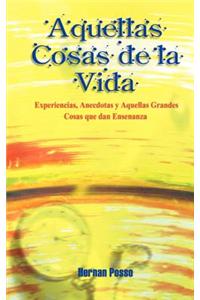 Aquellas Cosas De La Vida