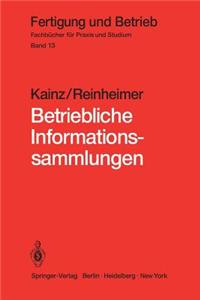 Betriebliche Informationssammlungen
