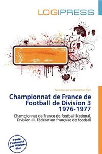 Championnat de France de Football de Division 3 1976-1977