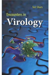 Encounters In Virology