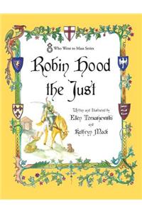 Robin Hood the Just