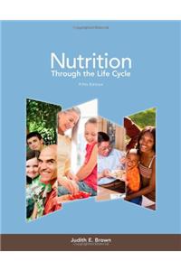 Nutrition Through The Life Cycle