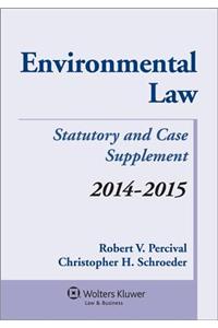 Environmental Law Statutory and Case Supplement