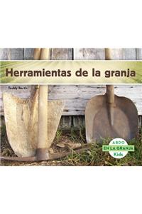 Herramientas de la Granja = Tools on the Farm