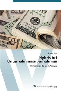Hybris Bei Unternehmensubernahmen