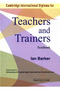 Cambridge International Diploma for Teachers and Trainers Textbook