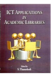 Ict Applications In Academic Libraries