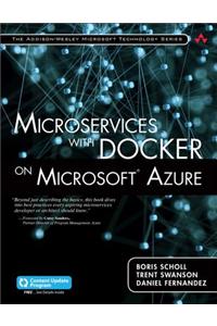 Microservices with Docker on Microsoft Azure (Includes Content Update Program)