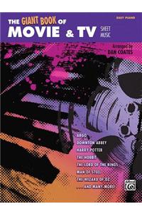 The Giant Book of Movie & TV Sheet Music: Easy Piano