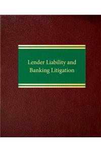 Lender Liability and Banking Litigation