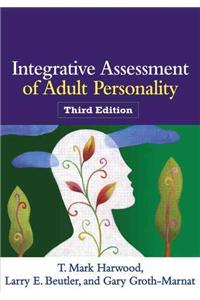 Integrative Assessment of Adult Personality
