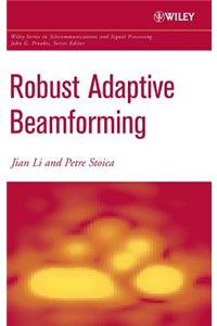 Robust Adaptive Beamforming