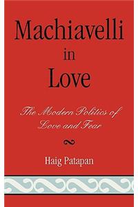 Machiavelli in Love