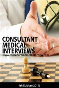 Consultant Medical Interviews