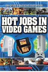 Hot Jobs in Video Games