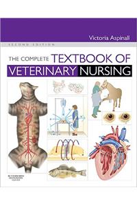 Complete Textbook of Veterinary Nursing