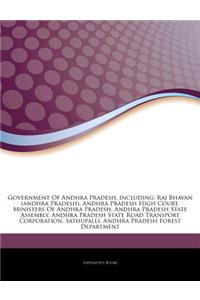 Articles on Government of Andhra Pradesh, Including: Raj Bhavan (Andhra Pradesh), Andhra Pradesh High Court, Ministers of Andhra Pradesh, Andhra Prade