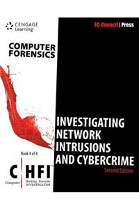 Computer Forensics: Investigating Network Intrusions and Cybercrime (Chfi), 2nd Edition