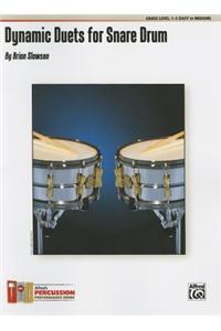 Dynamic Duets for Snare Drum: 15 Beginning Duets for the Musical Drummer
