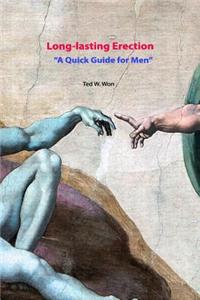 Long-Lasting Erection a Quick Guide for Men