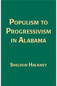 Populism to Progressivism in Alabama