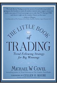 The Little Book of Trading: Trend Following Strategy for Big Winnings