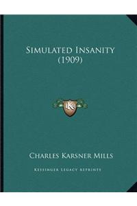 Simulated Insanity (1909)