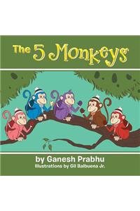 The Five Monkeys