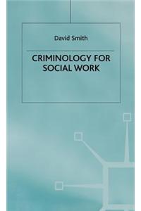 Criminology for Social Work