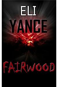Fairwood: (A Suspense Mystery Thriller)
