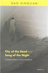 City of the Dead and Song of the Night