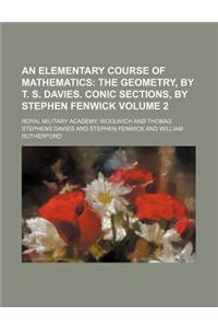 An Elementary Course of Mathematics Volume 2