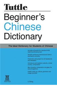 Beginner's Chinese Dictionary: [Fully Romanized]