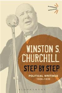 Step by Step: Political Writings: 1936-1939