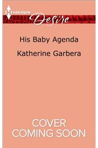 His Baby Agenda