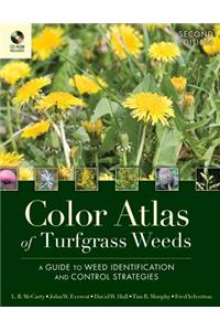 Color Atlas of Turfgrass Weeds
