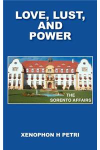 Love, Lust and Power