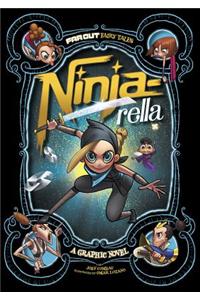 Ninja-Rella: A Graphic Novel