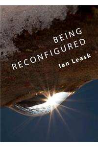 Being Reconfigured