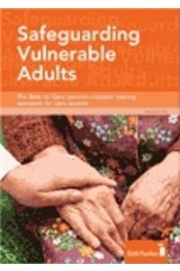 Safeguarding Vulnerable Adults