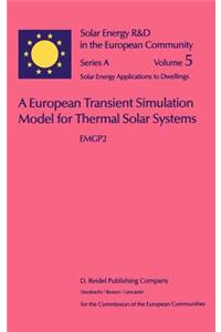 A European Transient Simulation Model for Thermal Solar Systems: Emgp 2