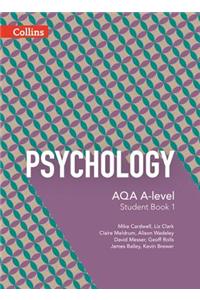 Aqa A-Level Psychology -- Student Book 1: 5th Edition