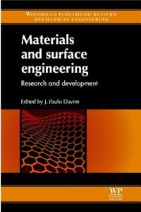 Materials and Surface Engineering: Research and Development